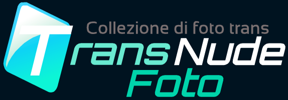 Trans Nude Foto, Travestito Porno e Gallerie Spicy